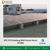 EPC PLTS Atap Gedung SDM Perum Peruri – 23 kWp